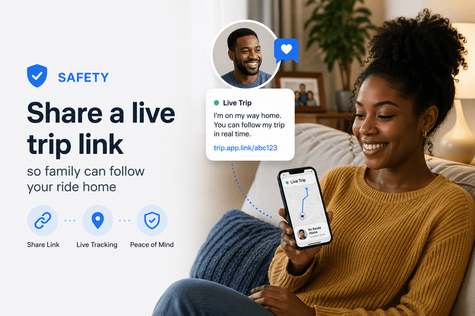 Share a live trip link so family can follow your ride home